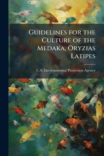 Guidelines for the Culture of the Medaka, Oryzias Latipes