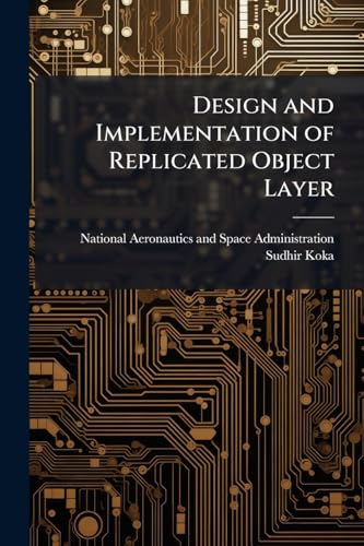 Design and Implementation of Replicated Object Layer