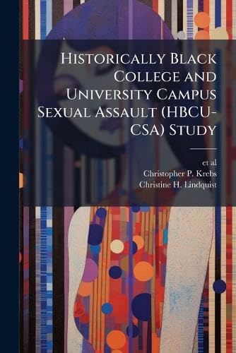 Historically Black College and University Campus Sexual Assault (HBCU-CSA) Study