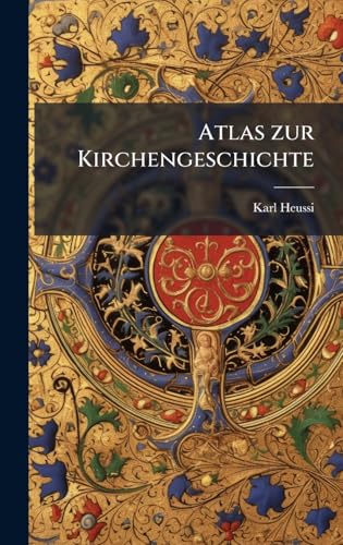 Atlas zur Kirchengeschichte
