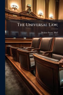The Universal Law;