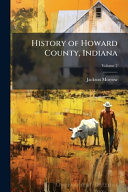 History of Howard County, Indiana