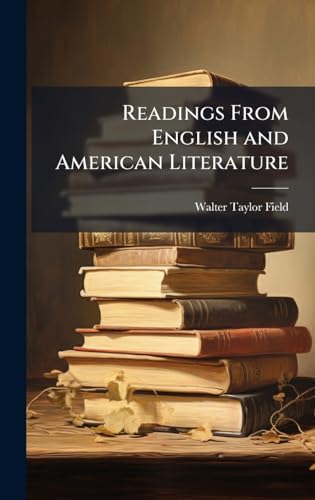 Readings From English and American Literature