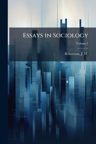 Essays in Sociology