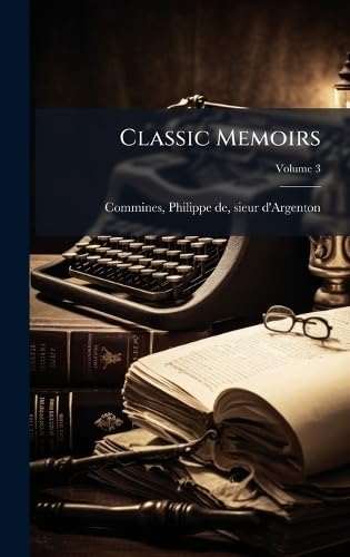 Classic Memoirs
