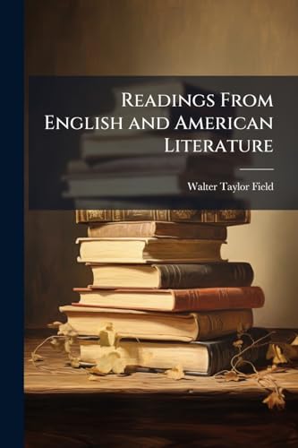 Readings From English and American Literature