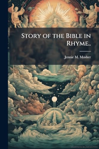 Story of the Bible in Rhyme..