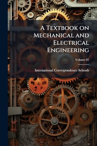 A Textbook on Mechanical and Electrical Engineering