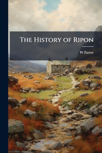 The History of Ripon