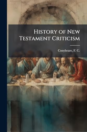 History of New Testament Criticism