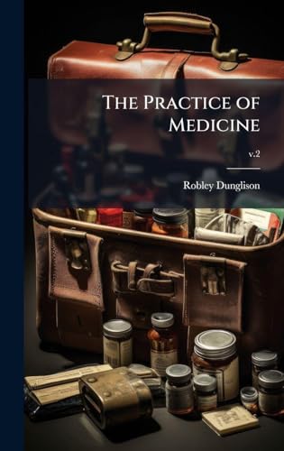 The Practice of Medicine