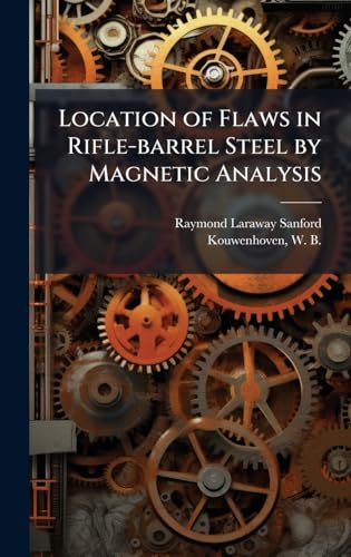 Location of Flaws in Rifle-barrel Steel by Magnetic Analysis