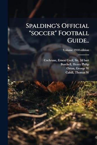 Spalding's Official 'soccer' Football Guide..