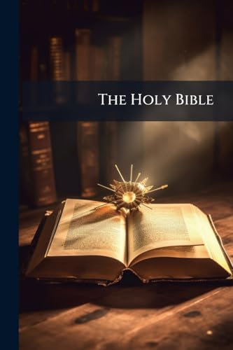 The Holy Bible