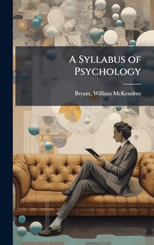 A Syllabus of Psychology