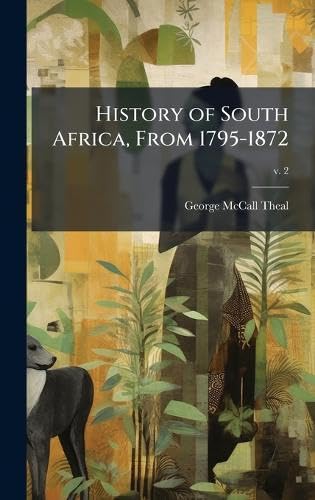 History of South Africa, From 1795-1872