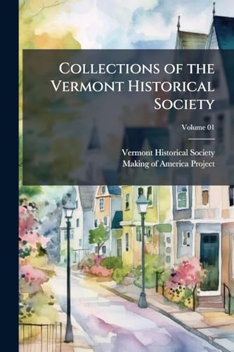 Collections of the Vermont Historical Society
