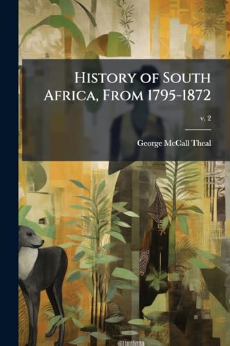 History of South Africa, From 1795-1872