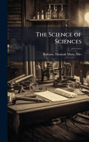 The Science of Sciences