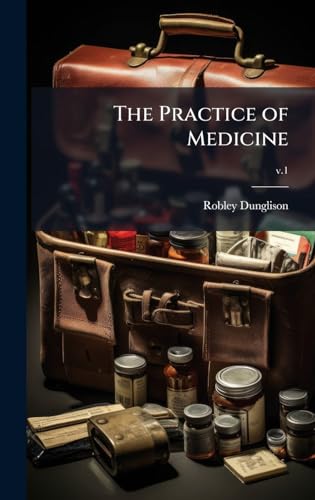 The Practice of Medicine
