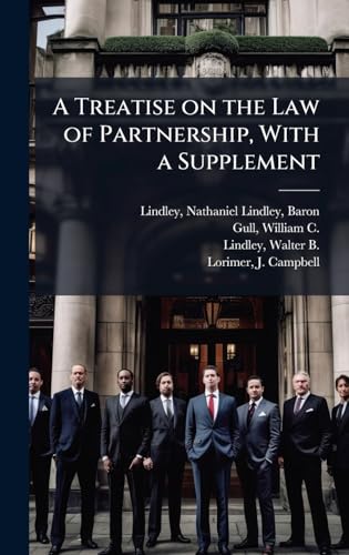 A Treatise on the Law of Partnership, With a Supplement
