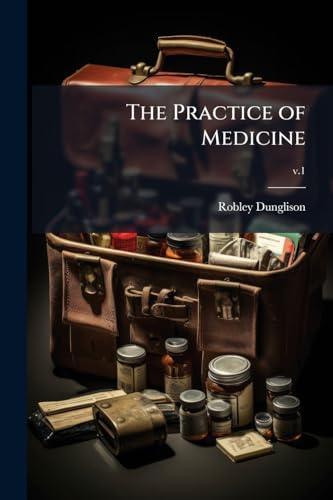 The Practice of Medicine