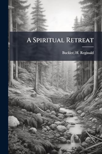 A Spiritual Retreat