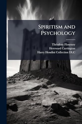 Spiritism and Psychology