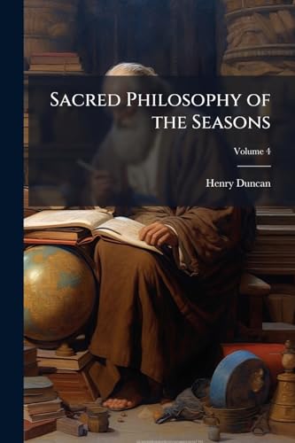 Sacred Philosophy of the Seasons