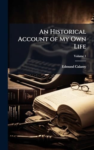 An Historical Account of My Own Life
