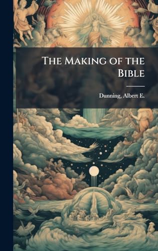 The Making of the Bible