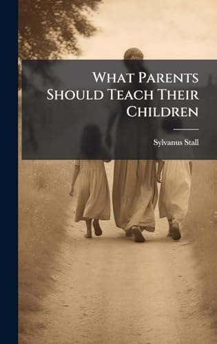What Parents Should Teach Their Children