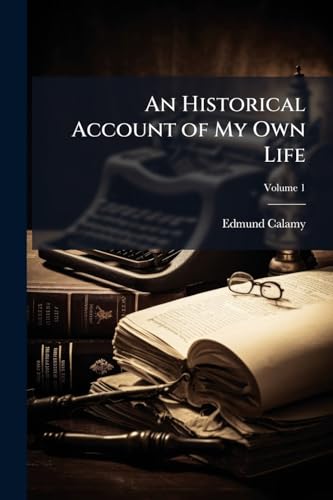 An Historical Account of My Own Life