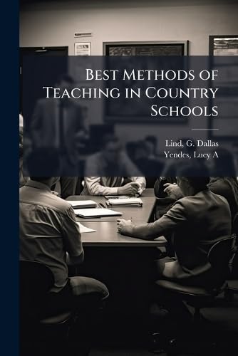 Best Methods of Teaching in Country Schools