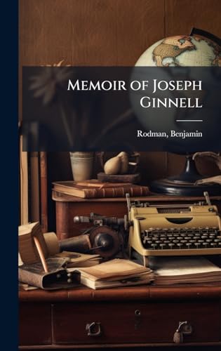 Memoir of Joseph Ginnell