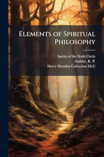Elements of Spiritual Philosophy