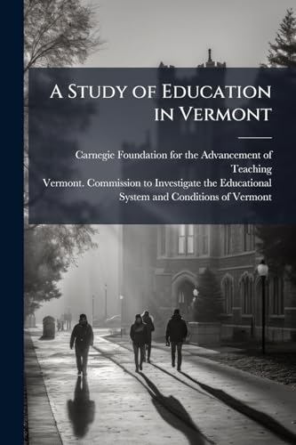 A Study of Education in Vermont