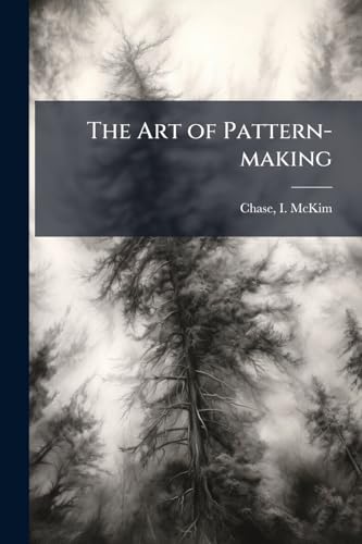 The Art of Pattern-making