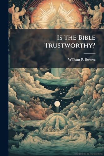 Is the Bible Trustworthy?