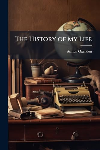The History of My Life