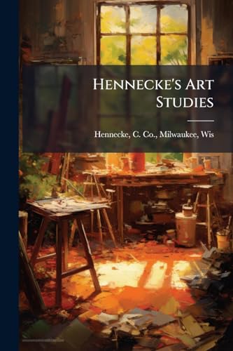 Hennecke's Art Studies