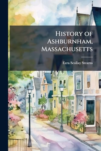 History of Ashburnham, Massachusetts
