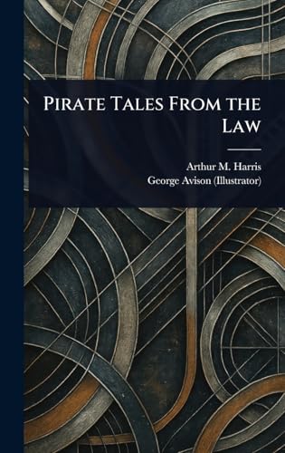 Pirate Tales From the Law