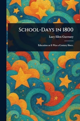 School-Days in 1800