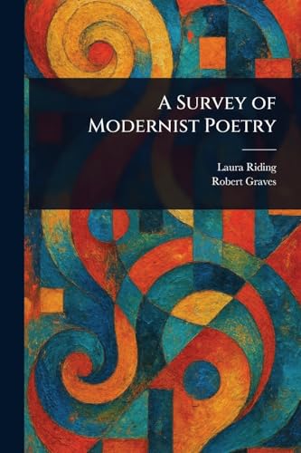 A Survey of Modernist Poetry