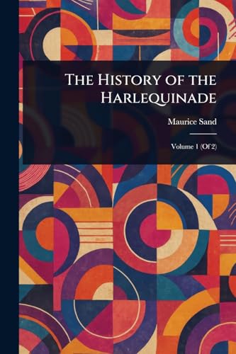 The History of the Harlequinade