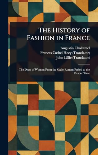 The History of Fashion in France