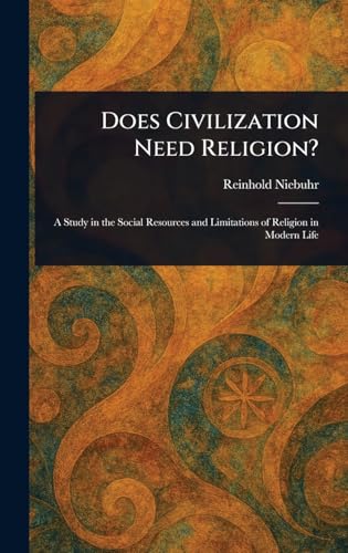 Does Civilization Need Religion?