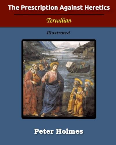 The Prescription Against Heretics