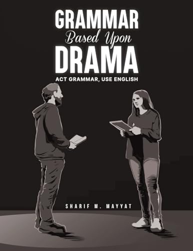 Grammar Based Upon Drama